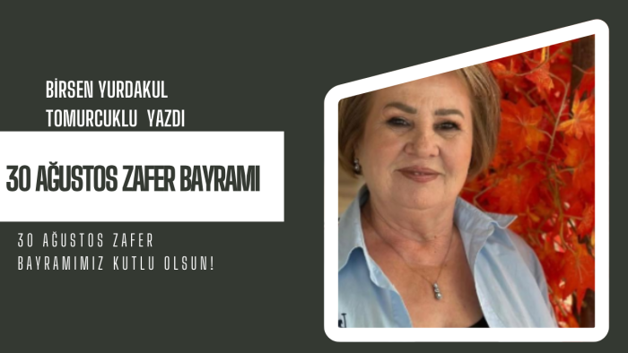 30 Ağustos Zafer Bayramı